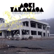 AOKI TAKAMASA / 青木孝允 / CONSTANT FLOW
