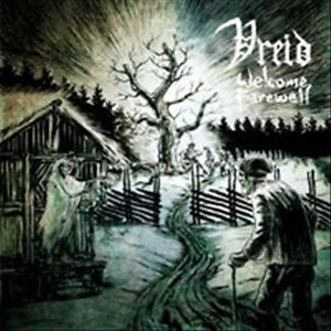 VREID / ヴライド / WELCOME FAREWELL