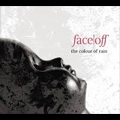 FACE OFF / THE COLOUR OF RAIN<DIGI>