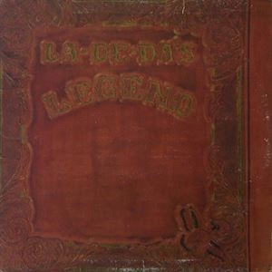 LA DE DA'S / ラ・デ・ダス / LEGEND