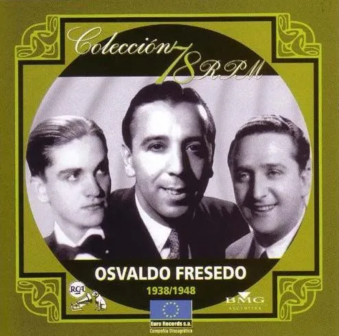 OSVALDO FRESEDO / オスバルド・フレッセード / COLECCION 78RPM