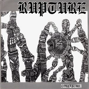 RUPTURE (PUNK) / ラプチャー / CORRUPTURE (10")