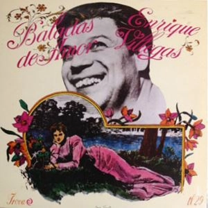 ENRIQUE VILLEGAS / エンリケ・ビジェガス / BALADAS DE AMOR