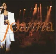 JOANNA / ジョアンナ / 20 ANOS AO VIVO