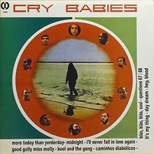 CRY BABIES / クライ・ベイビーズ / CRY BABIES
