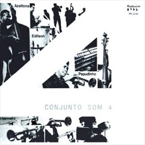 CONJUNTO SOM 4 / コンジュント・ソン・クアトロ / CONJUNTO SOM 4