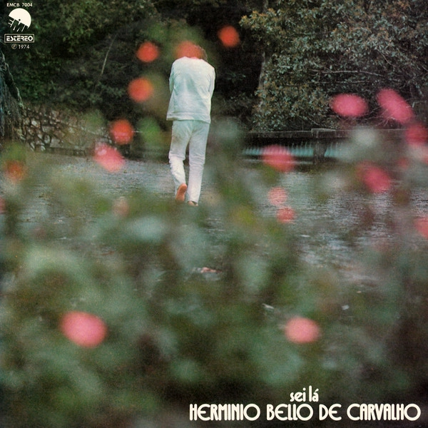 HERMINIO BELLO DE CARVALHO / エルミニオ・ベロ・ヂ・カルヴァーリョ / SEI LA