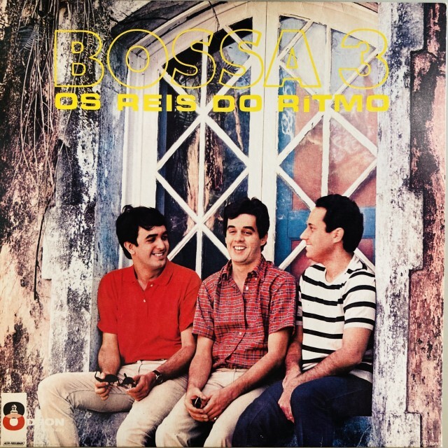 BOSSA TRES / ボサ・トレス / OS REIS DO RITMO