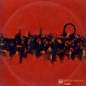 PAULO MOURA / パウロ・モウラ / MENSAGEM