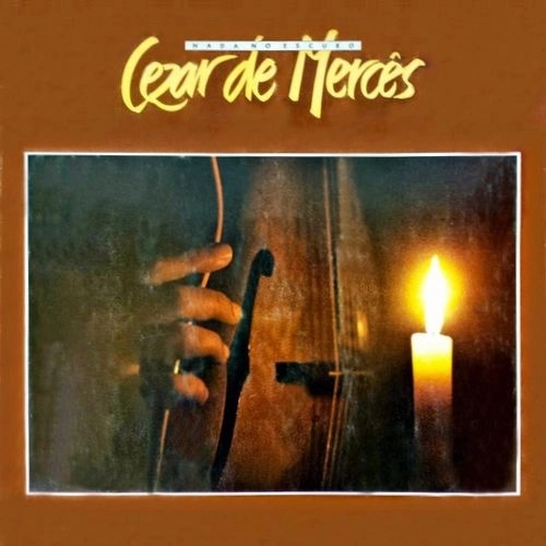 CEZAR DE MERCES / セーザル・ヂ・メルセス / CEZAR DE MERCES