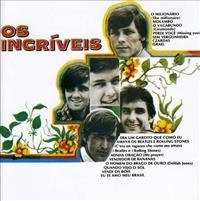 OS INCRIVEIS / オス・インクリヴェイス / MAIORES SUCESSOS