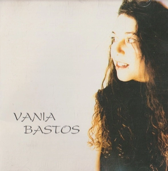VANIA BASTOS / ヴァニア・バストス / VANIA BASTOS