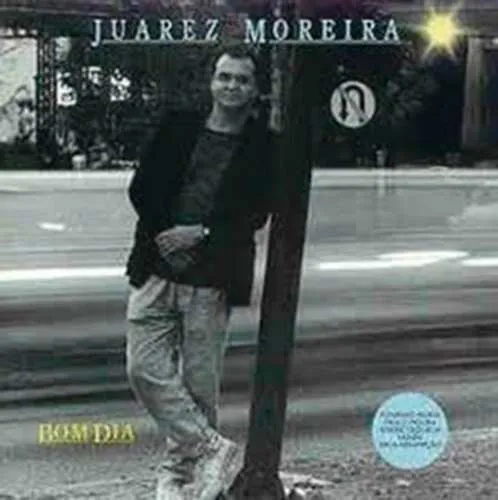JUAREZ MOREIRA / ジュアレス・モレイラ / BOM DIA