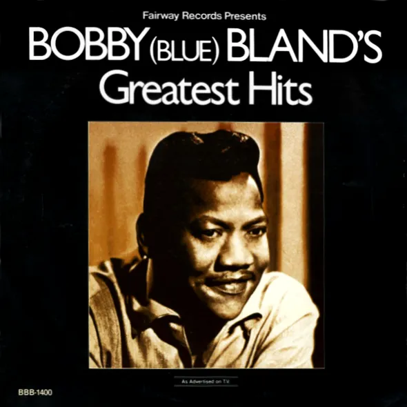 BOBBY BLAND / ボビー・ブランド / GREATEST HITS