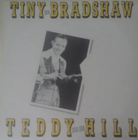 TINY BRADSHAW / タイニー・ブラッドショウ / 1934