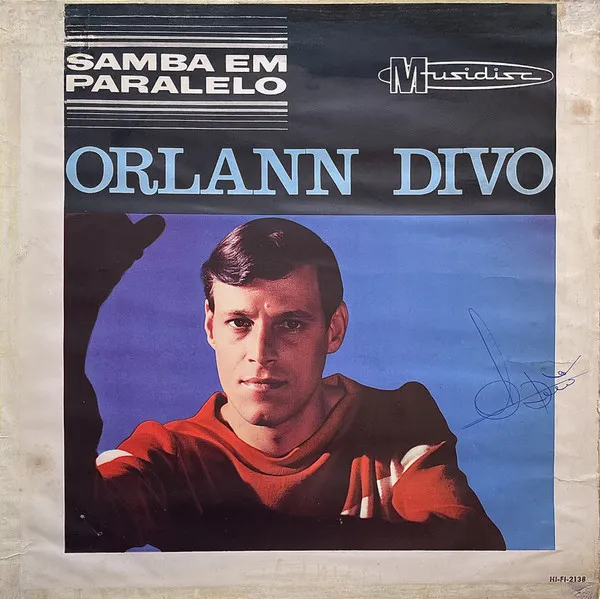 ORLANN DIVO / オルランヂーヴォ / SAMBA EM PARALELO