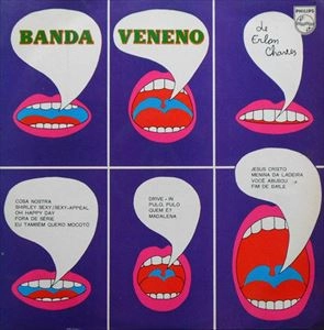 ERLON CHAVES / エルロン・シャヴィス / ERLON CHAVES E SUA BANDA VENENO
