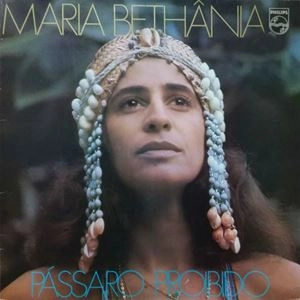 MARIA BETHANIA / マリア・ベターニア / PASSARO PROIBIDO