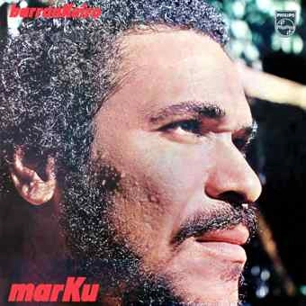 MARKU / マルクー / BARRANKEIRO
