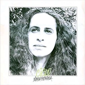 MARIA BETHANIA / マリア・ベターニア / CICLO