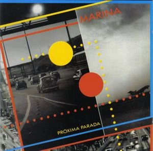 MARINA LIMA / マリーナ・リマ / PROXIMA PARADA