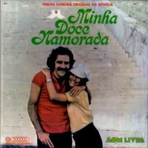 V.A. (TRILHA SONORA ORIGINAL DA NOVELA) / オムニバス / MINHA DOCE NAMORADA