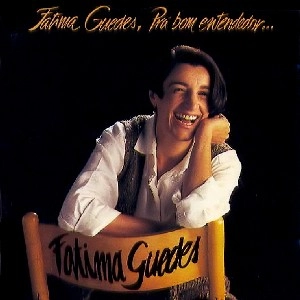 FATIMA GUEDES / ファチマ・ゲヂス / PRA BOM ENTENDEDOR