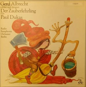 GERD ALBRECHT / ゲルト・アルブレヒト / DUKAS: DER ZAUBERLEHRLING