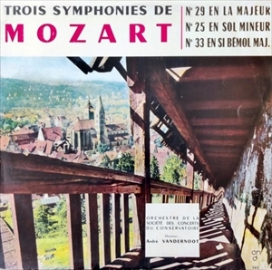 ANDRE VANDERNOOT / アンドレ・ヴァンデルノート / MOZART:SYMPHONY NO.29 / NO.25 / NO.33