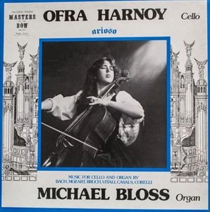 OFRA HARNOY / オーフラ・ハーノイ / BACH/MOZART:MUSIC FOR CELLO AND ORGAN