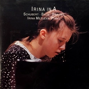 IRINA MEJOUEVA / イリーナ・メジューエワ / IRINA IN A