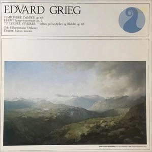 MARISS JANSONS / マリス・ヤンソンス / GRIEG:SYMFONISKE DANSER OP.64 / I HOST KONSERTOUVERTURE OP.11 / TO LYRISKE STYKKER - AFTEN PA HOYFJELLET OG BADNLAT OP.68