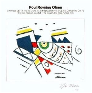 ROSALIND BEVAN / ロサリン・ベヴァン / OLSEN:SERENADE OP.14/TRIO NO.2 OP.77/STRING QUARTET NO.2 OP.62/CONCERTINO OP.73