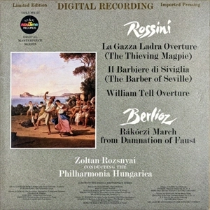 ZOLTAN ROZSNYAI / ゾルタン・ロズニャイ / ROSSINI: OVERTURES / BERLIOZ: RAKOCZI MARCH FROM DAMNATION OF FAUST