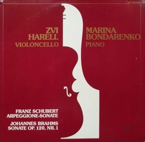 ZVI HARELL / SCHUBERT: ARPEGGIONE-SONATE