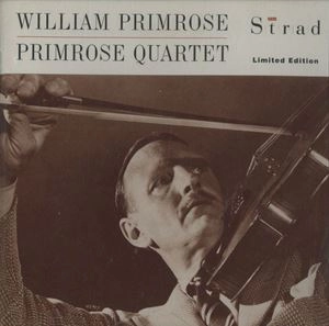 WILLIAM PRIMROSE / ウィリアム・プリムローズ / WILLIAM PRIMROSE / PRIMROSE QUARTET LIMITED EDITION - BRAHMS: VIOLA SONATA NO.1