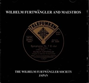 WILHELM FURTWANGLER / ヴィルヘルム・フルトヴェングラー / フルトヴェングラーと20世紀の大指揮者