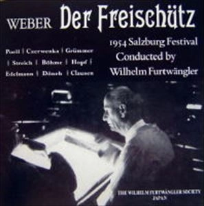 WILHELM FURTWANGLER / ヴィルヘルム・フルトヴェングラー / ウェーバー: 「魔弾の射手」