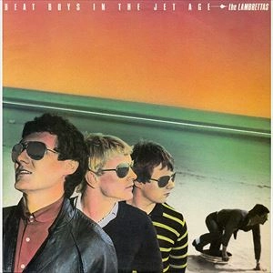 LAMBRETTAS / ランブレッタス / BEAT BOYS IN THE JET AGE