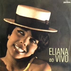 ELIANA PITTMAN / エリアーナ・ピットマン / AO VIVO