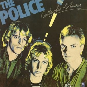 POLICE / ポリス / OUTLANDOS D'AMOUR