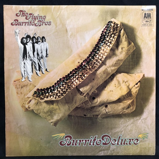 FLYING BURRITO BROTHERS / フライング・ブリトウ・ブラザーズ / BURRITO DELUXE