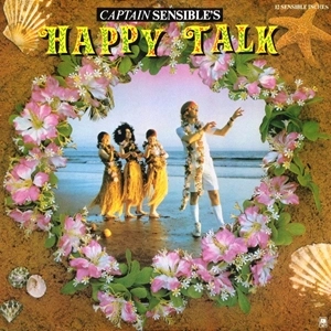 CAPTAIN SENSIBLE / キャプテンセンシブル / HAPPY TALK