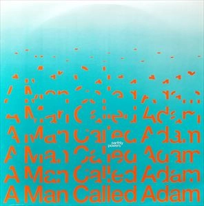 A MAN CALLED ADAM / EARTHLY POWERS
