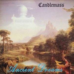 CANDLEMASS / キャンドルマス / ANCIENT DREAMS