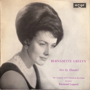 BERNADETTE GREEVY / AIRS BY HANDEL