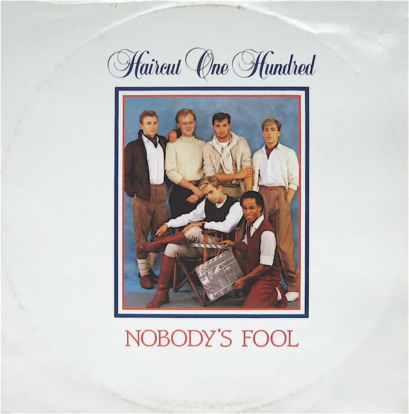 HAIRCUT 100 / ヘアカット100 / NOBODY'S FOOL