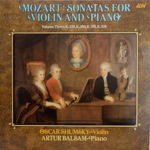 OSCAR SHUMSKY / オスカー・シュムスキー / MOZART: SONATAS FOR VIOLIN AND PIANO VOLUME THREE (K.359, 360, 376, 379)