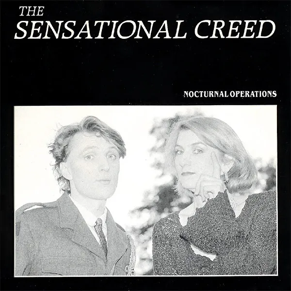 SENSATIONAL CREED / NOCTUTANL OPERATIONS