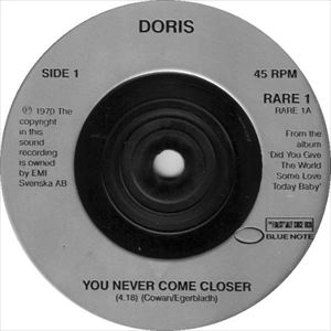 DORIS / ドリス / YOU NEVER COME CLOSER